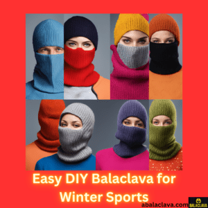 Easy DIY Balaclava for Winter Sports