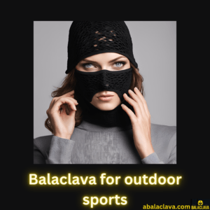 Balaclava for outdoor sports