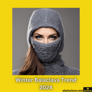 Winter Balaclava Trend 2024