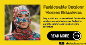 Fashionable Outdoor Women Balaclavas