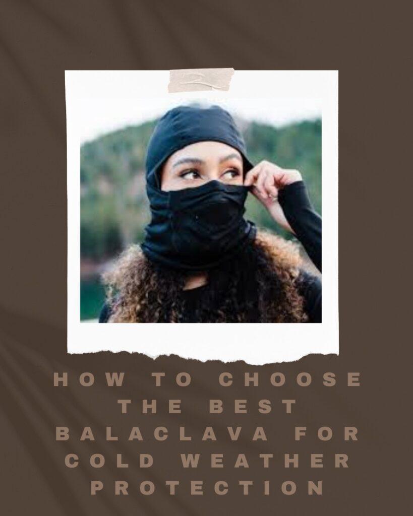 best balaclava