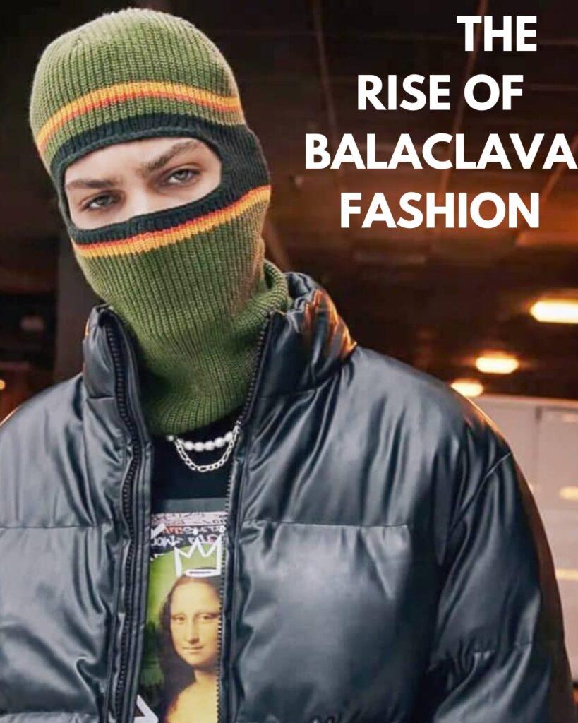 balaclava fashion
