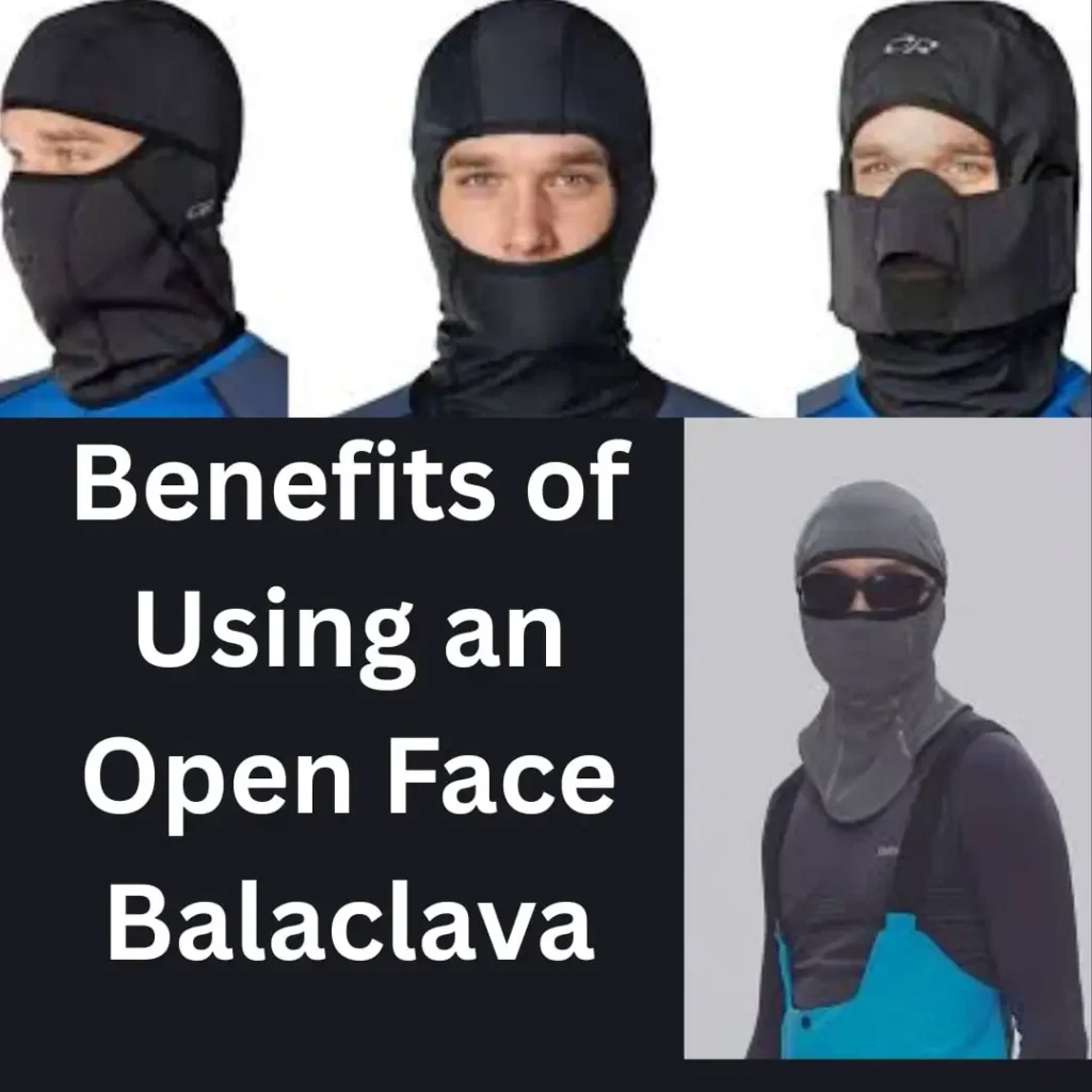 benefits open face balaclavas