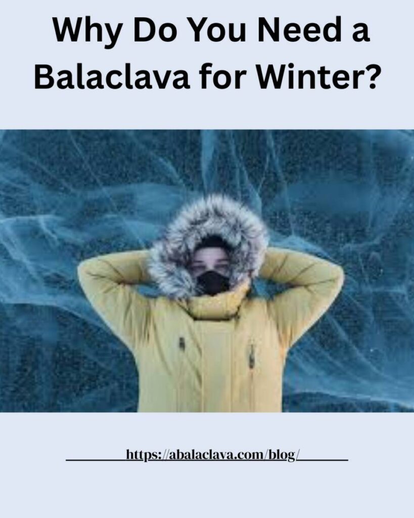Balaclava for Winter